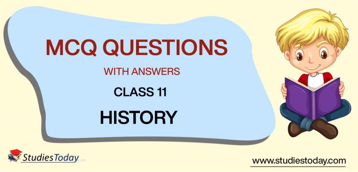MCQ Class 11 History with Answers Pdf Download